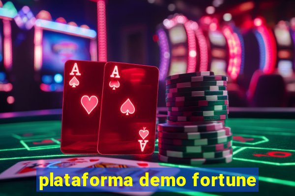 plataforma demo fortune